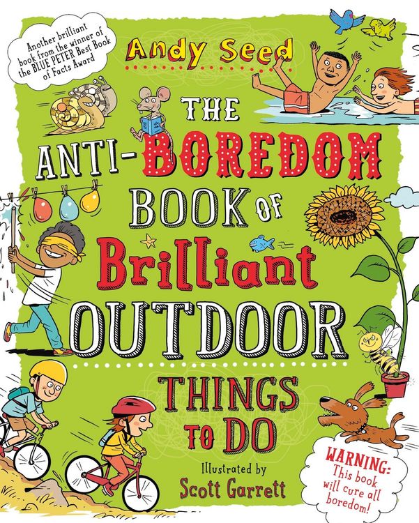 Produktbild: The Anti-boredom Book of Brilliant Outdoor Things To Do