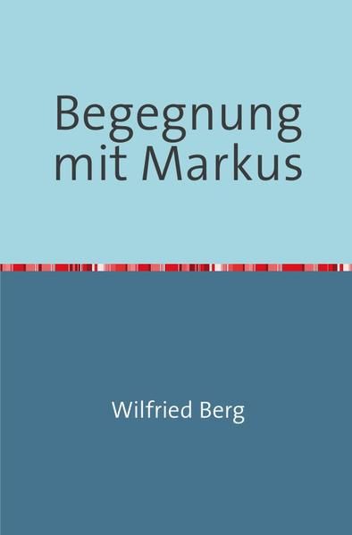 Produktbild: Begegnung mit Markus