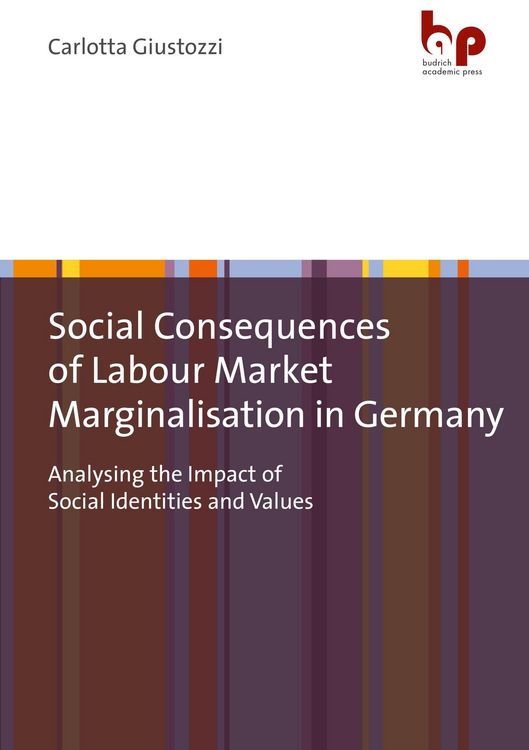 Produktbild: Social Consequences of Labour Market Marginalisation in Germany