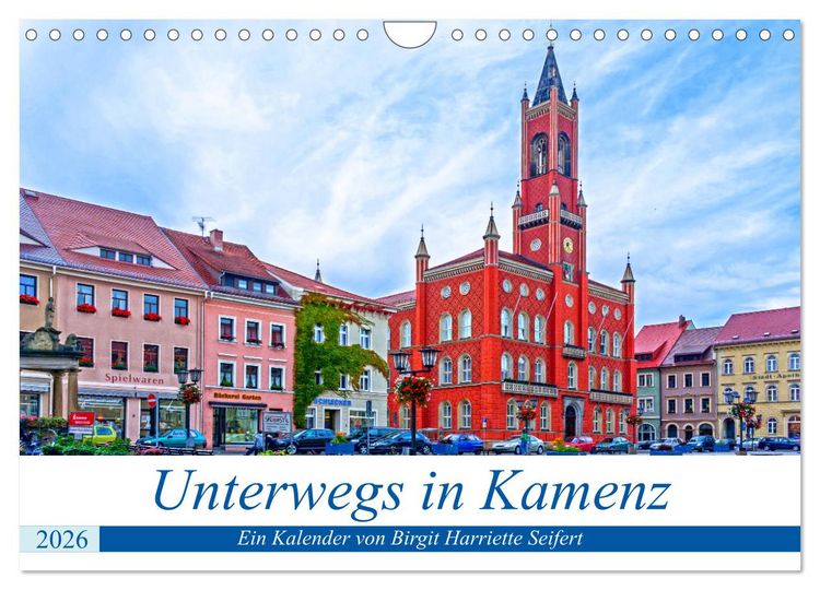 Produktbild: Unterwegs in Kamenz (Wandkalender 2026 DIN A4 quer), CALVENDO Monatskalender