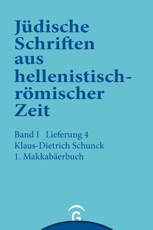 Produktbild: J&uuml;dische Schriften aus hellenistisch-r&ouml;mischer Zeit, Bd 1: Historische... / 1. Makkab&auml;erbuch