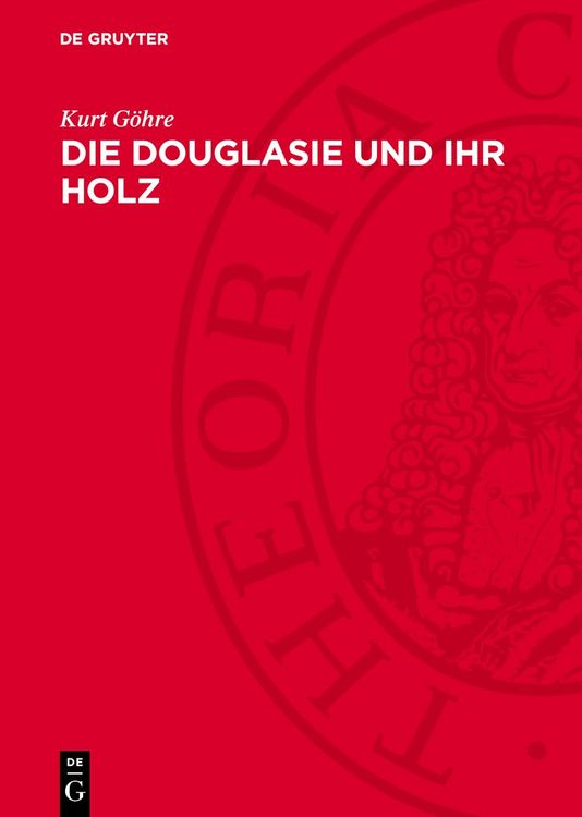 Produktbild: Die Douglasie und ihr Holz
