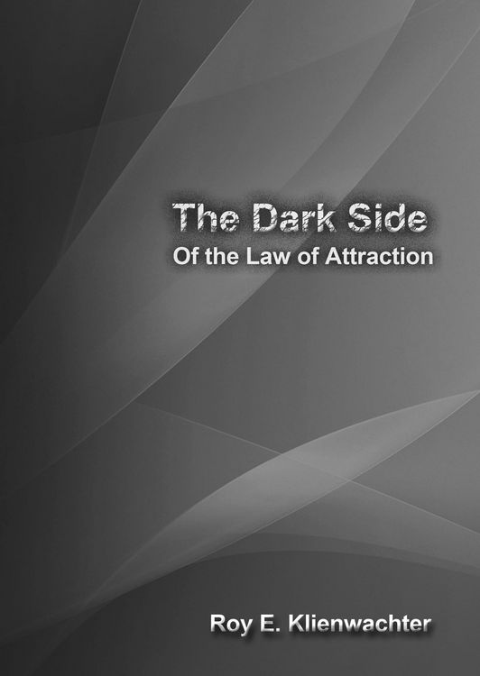 Produktbild: The Dark Side of the Law of Attraction