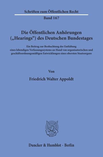 Produktbild: Die &Ouml;ffentlichen Anh&ouml;rungen ("Hearings") des Deutschen Bundestages.