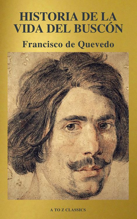 Produktbild: Historia de la vida del Busc&oacute;n (A to Z Classics)