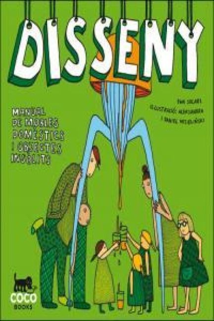 Produktbild: Disseny : manual de mobles dom&egrave;stics i objectes ins&ograve;lits