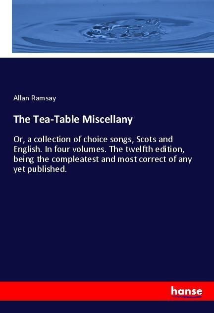 Produktbild: The Tea-Table Miscellany