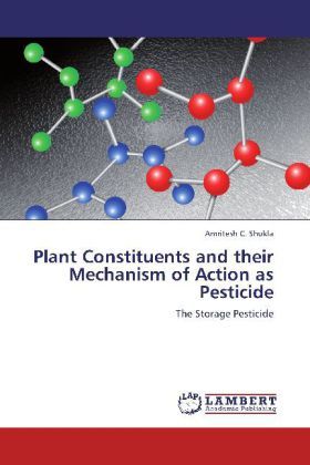 Produktbild: Shukla, A: Plant Constituents and their Mechanism of Action