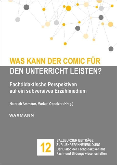 Produktbild: Was kann der Comic f&uuml;r den Unterricht leisten?