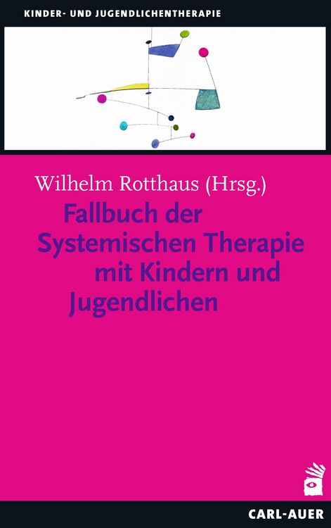 Produktbild: Fallbuch der Systemischen Therapie mit Kindern und Jugendlichen