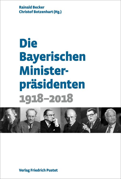 Produktbild: Die Bayerischen Ministerpr&auml;sidenten