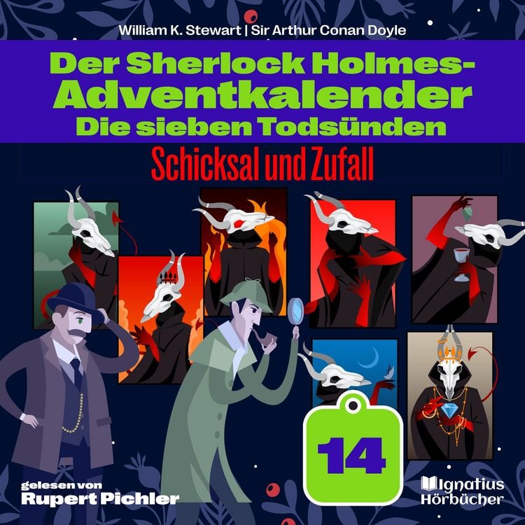 Produktbild: Schicksal und Zufall (Der Sherlock Holmes-Adventkalender: Die sieben Tods&uuml;nden, Folge 14)