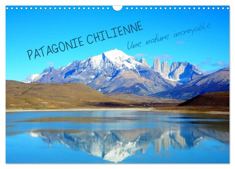 Produktbild: Patagonie Chilienne (Calendrier mural 2026 DIN A3 vertical), CALVENDO calendrier mensuel
