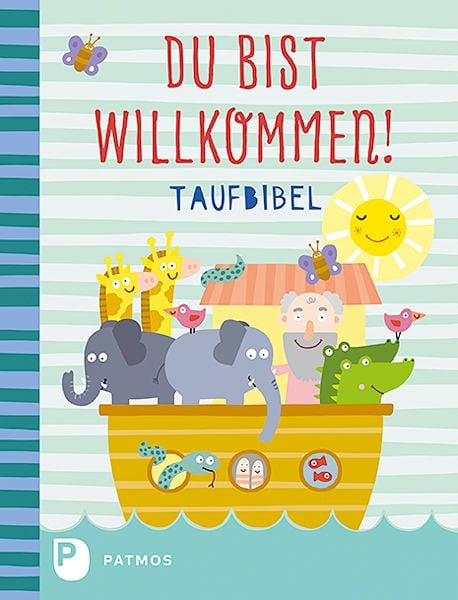 Produktbild: Du bist willkommen! - Taufbibel