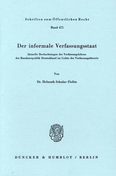 Produktbild: Der informale Verfassungsstaat.