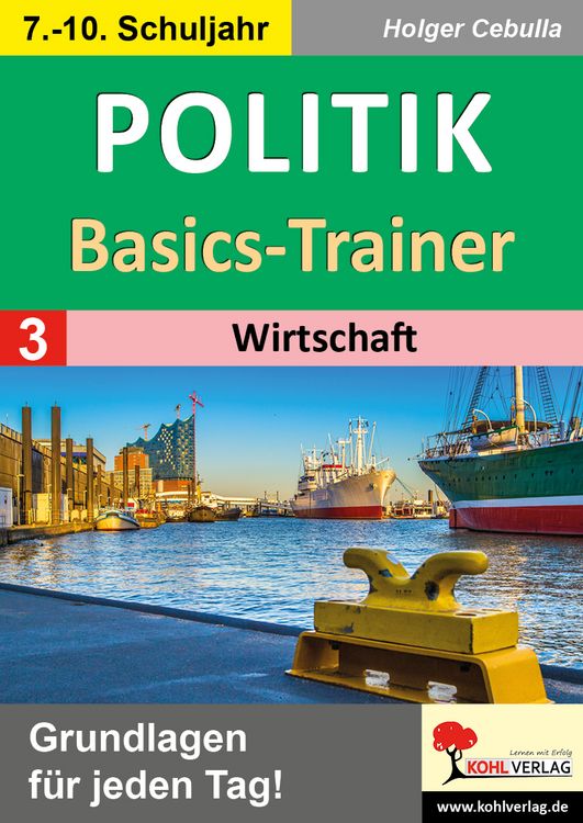Produktbild: Politik-Basics-Trainer / Band 3: Wirtschaft