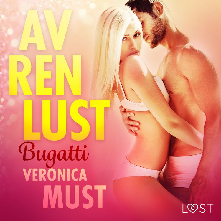 Produktbild: Av ren lust: Bugatti