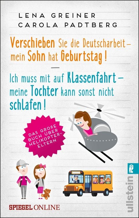 Produktbild: Verschieben Sie die Deutscharbeit - mein Sohn hat Geburtstag & Ich muss mit auf Klassenfahrt - meine Tochter kann sonst nicht schlafen