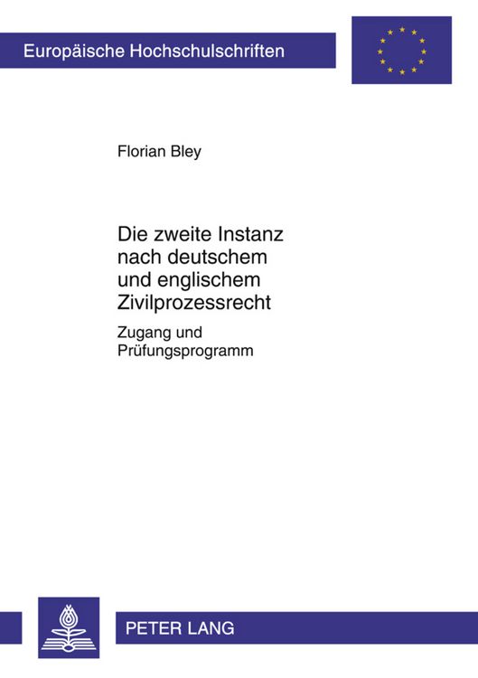 Produktbild: Die zweite Instanz nach deutschem und englischem Zivilprozessrecht