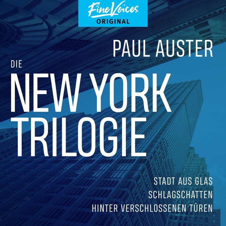 Produktbild: Die New York-Trilogie - Stadt aus Glas / Schlagschatten / Hinter verschlossenen Türen