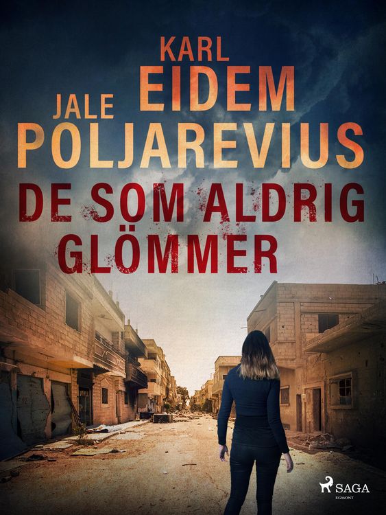 Produktbild: De som aldrig gl&ouml;mmer