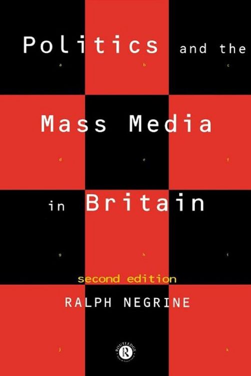 Produktbild: Politics and the Mass Media in Britain