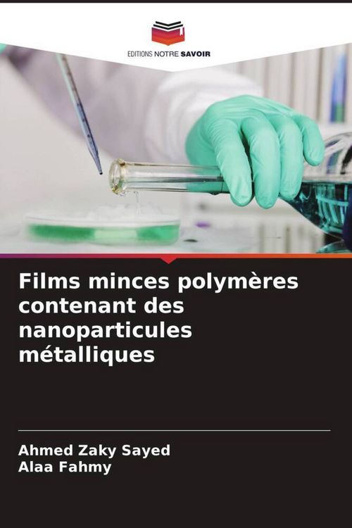 Produktbild: Films minces polym&egrave;res contenant des nanoparticules m&eacute;talliques