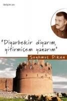 Produktbild: Diyarbekir Diyarim, Yitirmisem Yanarim