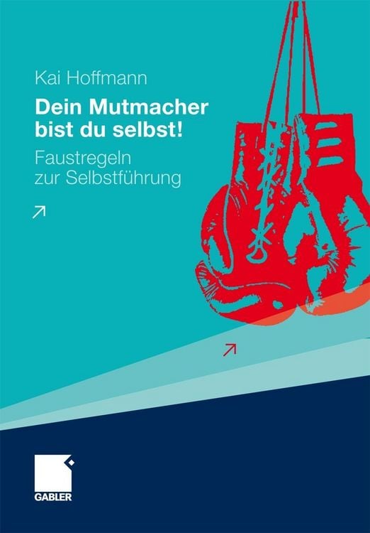 Produktbild: Dein Mutmacher bist du selbst!