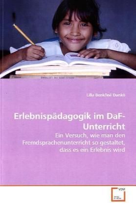 Produktbild: Benkon&eacute; Dank&oacute;, L: Erlebnisp&auml;dagogik im DaF-Unterricht