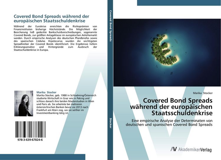 Produktbild: Covered Bond Spreads w&auml;hrend der europ&auml;ischen Staatsschuldenkrise