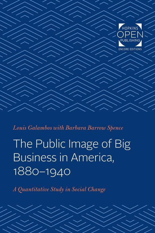Produktbild: Public Image of Big Business in America, 1880-1940