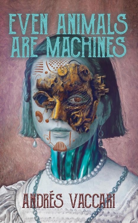 Produktbild: Even Animals Are Machines