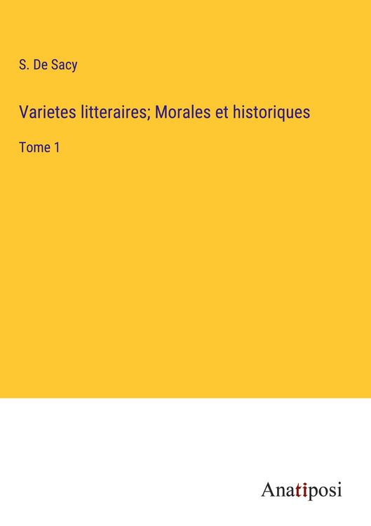Produktbild: Varietes litteraires; Morales et historiques