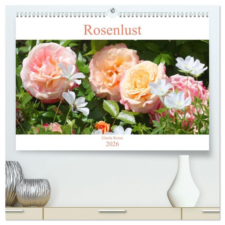 Produktbild: Rosenlust (hochwertiger Premium Wandkalender 2026 DIN A2 quer), Kunstdruck in Hochglanz