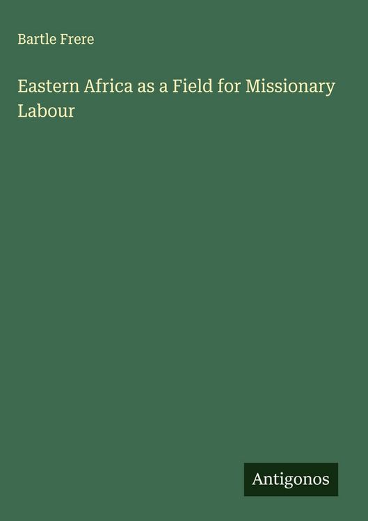 Produktbild: Eastern Africa as a Field for Missionary Labour
