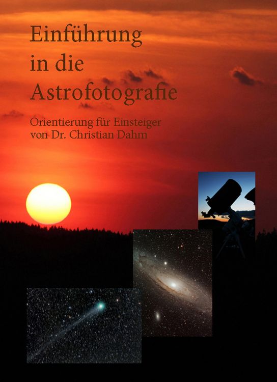 Produktbild: Einf&uuml;hrung in die Astrofotografie