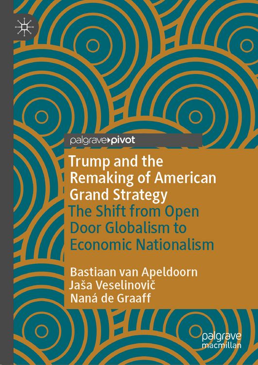Produktbild: Trump and the Remaking of American Grand Strategy