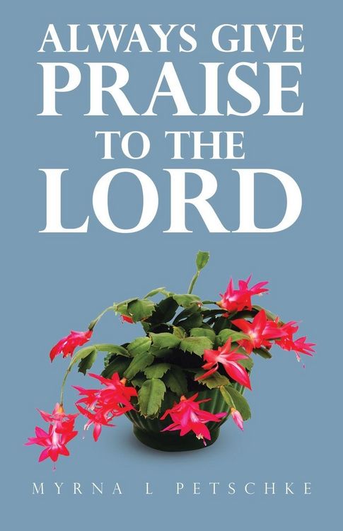 Produktbild: Always Give Praise to the Lord
