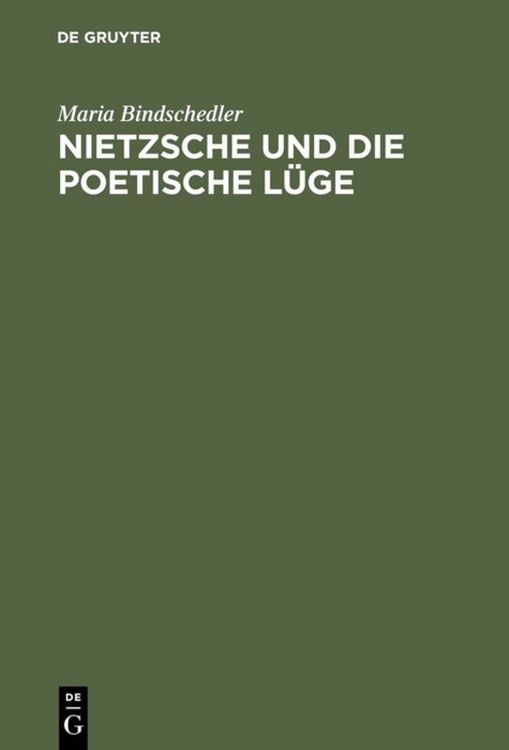 Produktbild: Nietzsche und die poetische L&uuml;ge
