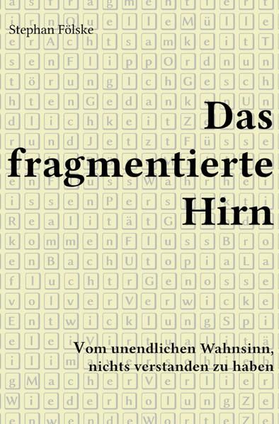 Produktbild: Fragmentserie / Das fragmentierte Hirn