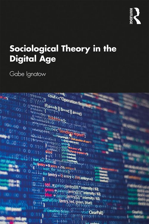 Produktbild: Sociological Theory in the Digital Age