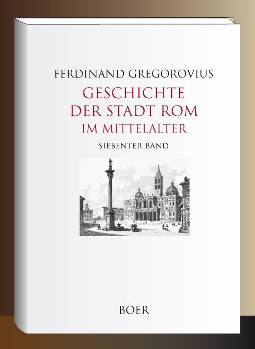 Produktbild: Geschichte der Stadt Rom im Mittelalter, Band 7