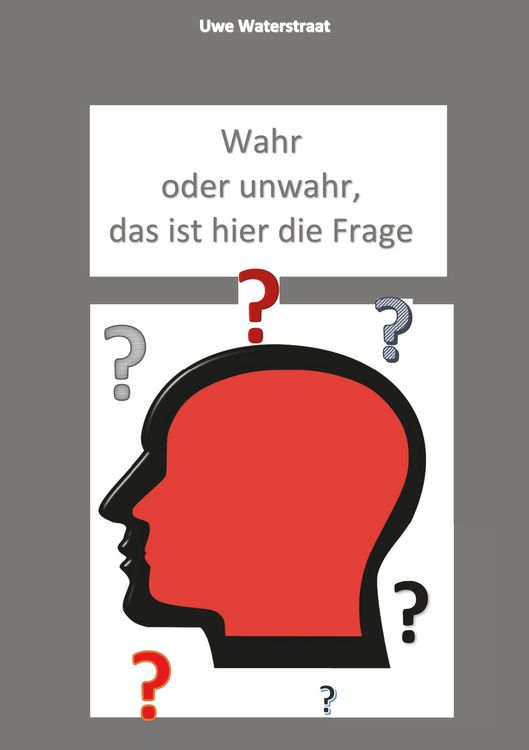 Produktbild: Wahr oder unwahr, das ist hier die Frage