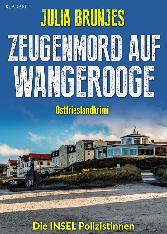 Bild vom Artikel Zeugenmord auf Wangerooge. Ostfrieslandkrimi vom Autor Julia Brunjes