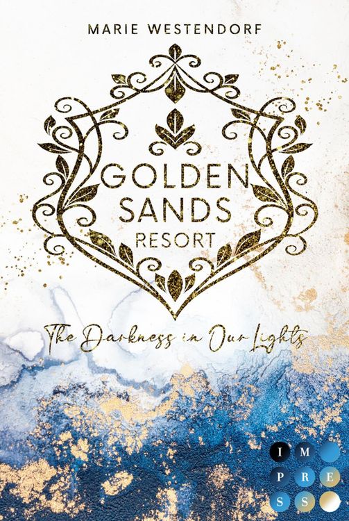 Produktbild: Golden Sands Resort 1: The Darkness in Our Lights