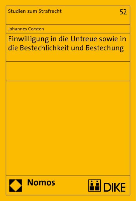 Produktbild: Einwilligung in die Untreue sowie in die Bestechlichkeit und Bestechung