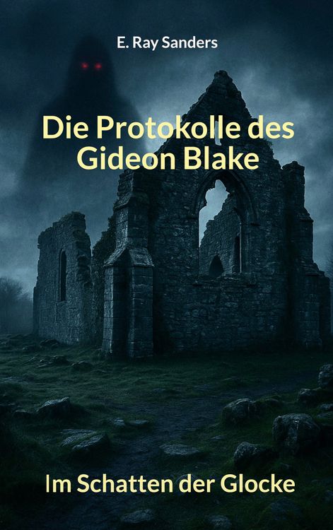 Produktbild: Die Protokolle des Gideon Blake