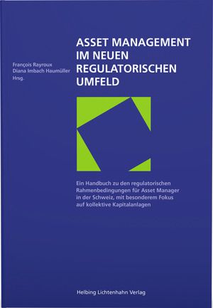 Produktbild: Asset Management im neuen regulatorischen Umfeld