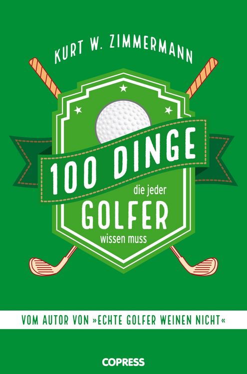 Produktbild: 100 Dinge, die jeder Golfer wissen muss